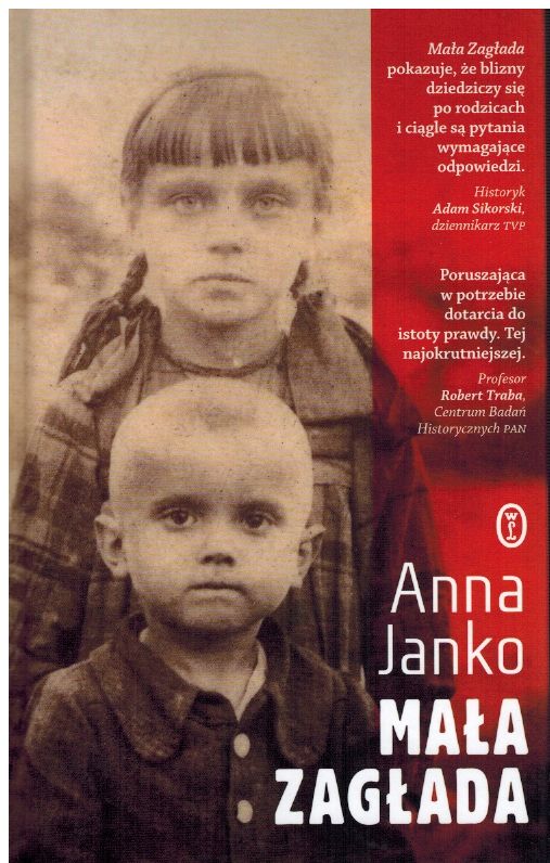Okładka książki Anny Janko "Mała zagłada". Ukazuje dwoje dzieci, małego chłopca i stojącą za nim dziewczynkę. 