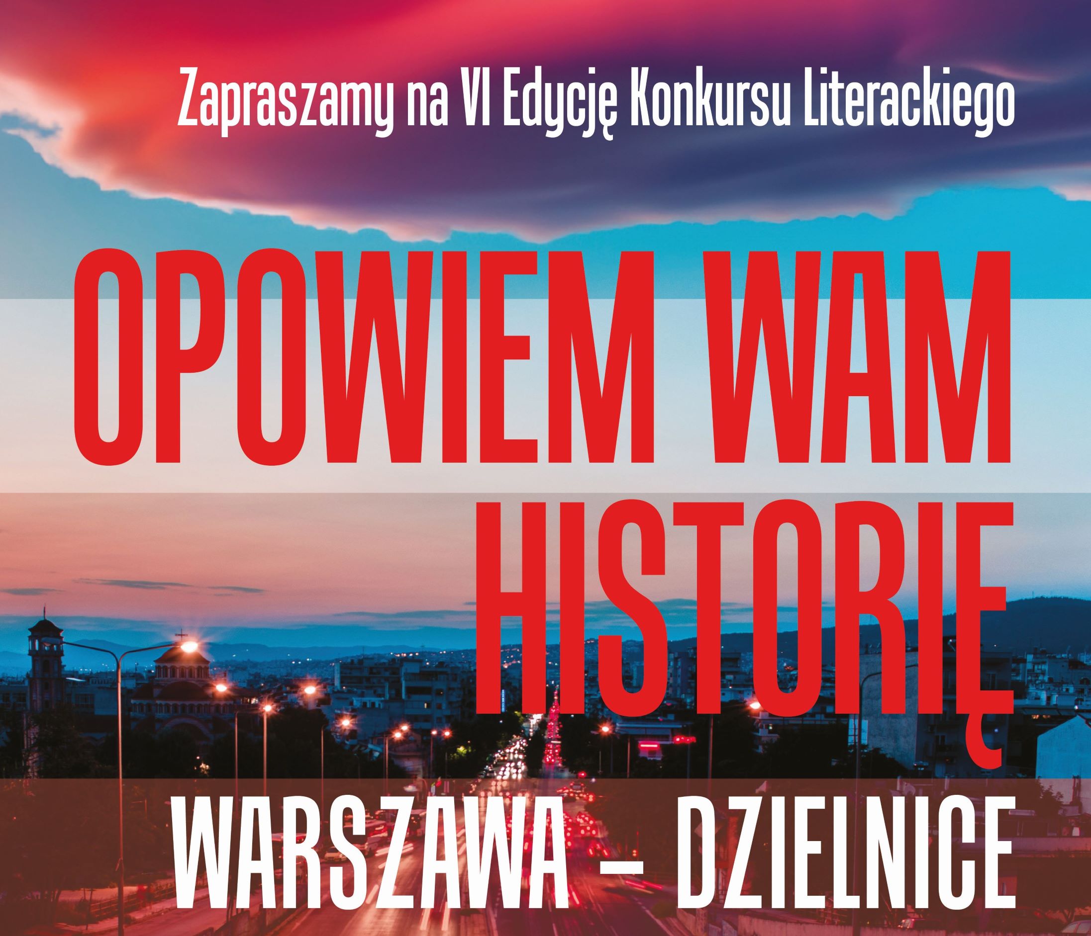 Plakat konkursu "Opowiem Wam historię. Warszawa - dzielnice"