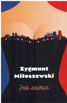 Okładka książki "Jak zawsze" Zygmunta Miłoszewskiego